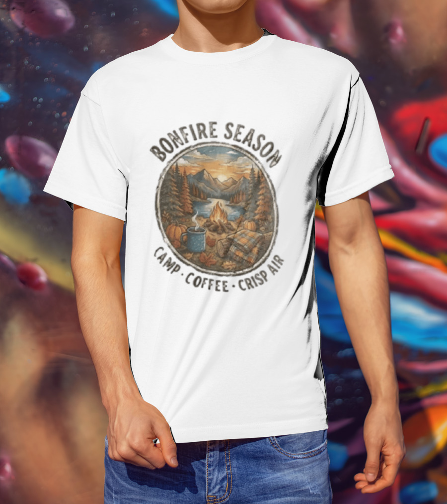 Bonfire Season Camp Coffee Crisp Air Scenic Autumn Mountains And Campfire T-Shirt