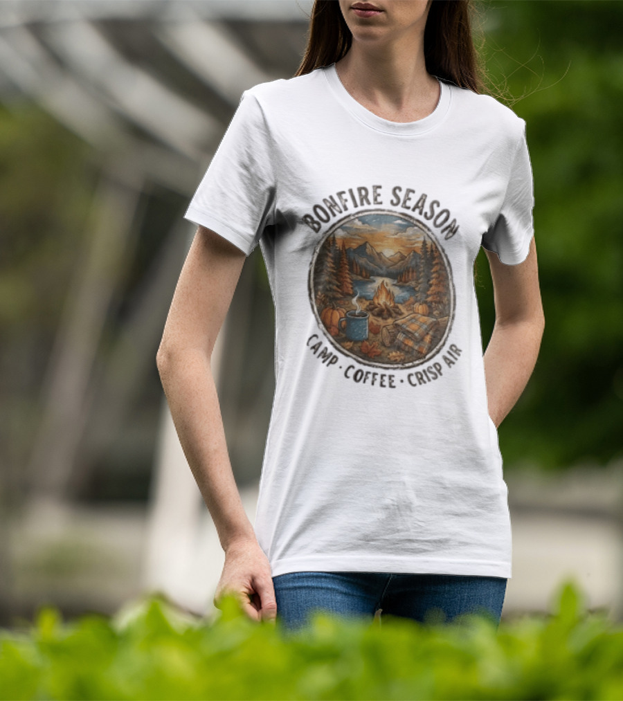 Bonfire Season Camp Coffee Crisp Air Scenic Autumn Mountains And Campfire T-Shirt