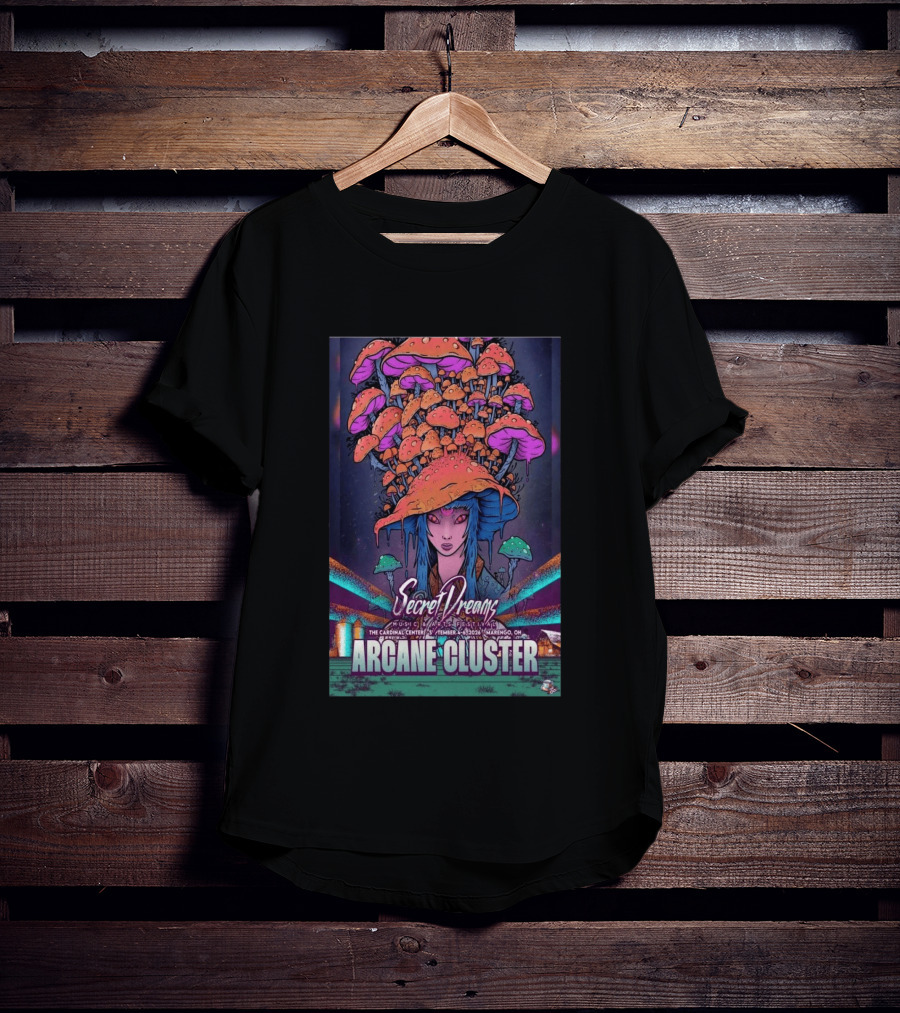Arcane Cluster Secret Dreams Music Arts Festival 2026 Cardinal Center Marengo Ohio Psychedelic Mushroom T-Shirt