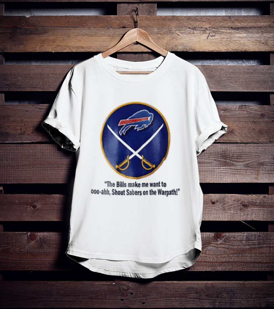 Buffalo Bills Sabers Warpath Shout Ooo Ahh Swords T-Shirt