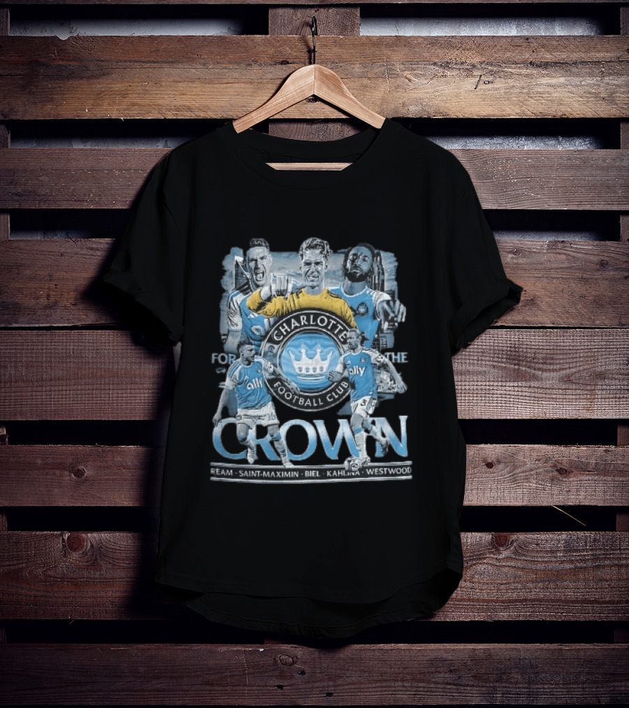 Charlotte Football Club Crown Ream Saint Maximin Biel Kahlina Westwood Players Celebrating T-Shirt