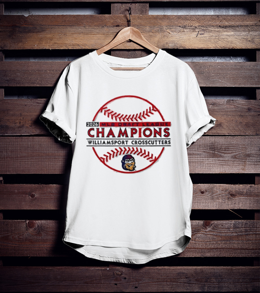 MLB Draft League 2026 Williamsport Crosscutters Champions T-Shirt