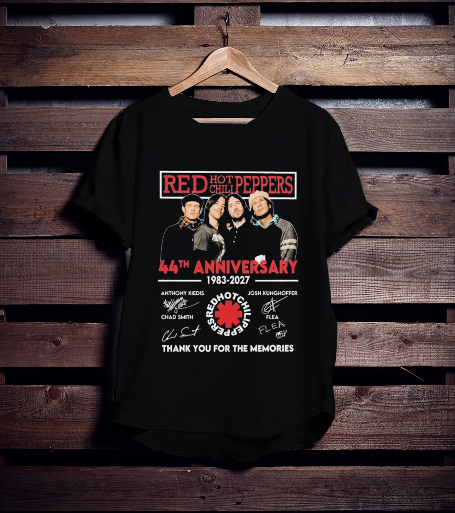 Red Hot Chili Peppers 44th Anniversary 1983 2027 Signatures Anthony Kiedis Chad Smith Flea Josh Klinghoffer Thank You For The Memories T-Shirt