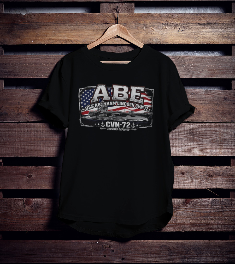 ABE USS Abraham Lincoln CVN 72 Forward Deployed Aircraft Carrier Pride T-Shirt
