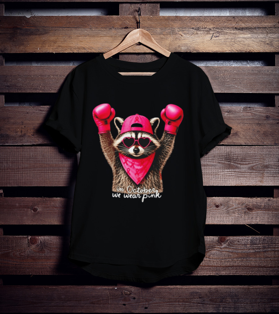 In October We Wear Pink Raccoon Breast Cancer Support Squad Boxing Gloves And Heart Glasses T-Shirt