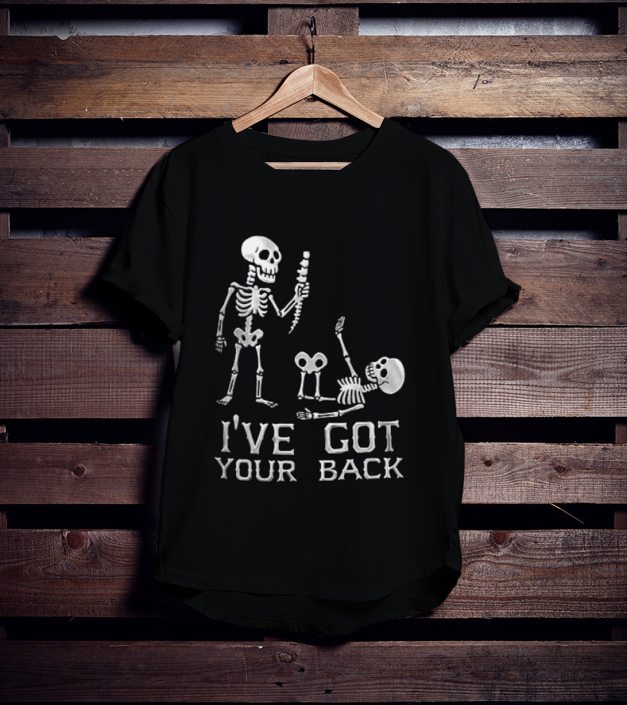 I've Got Your Back Skeleton Humor Holding Spine Over Fallen Body T-Shirt