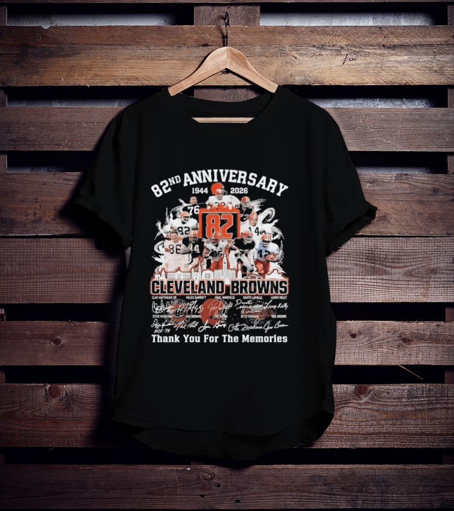 Cleveland Browns 82nd Anniversary 1944 2026 Thank You For The Memories Signatures T-Shirt