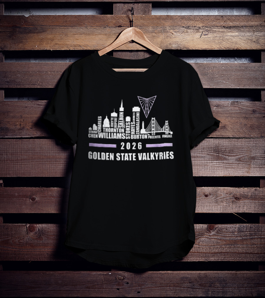 Golden State Valkyries 2026 San Francisco Skyline Bridge WNBA Sowah Chen T-Shirt