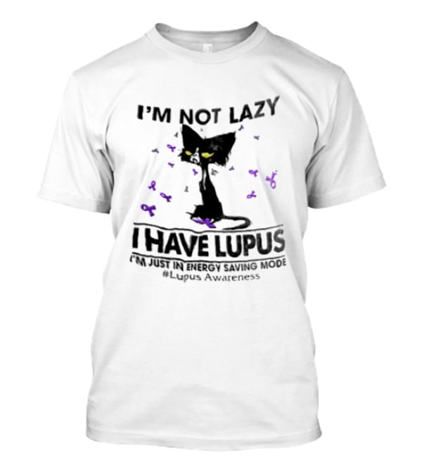I'm Not Lazy I Have Lupus Energy Saving Mode Lupus Awareness Cat With Purple Ribbons T-Shirt