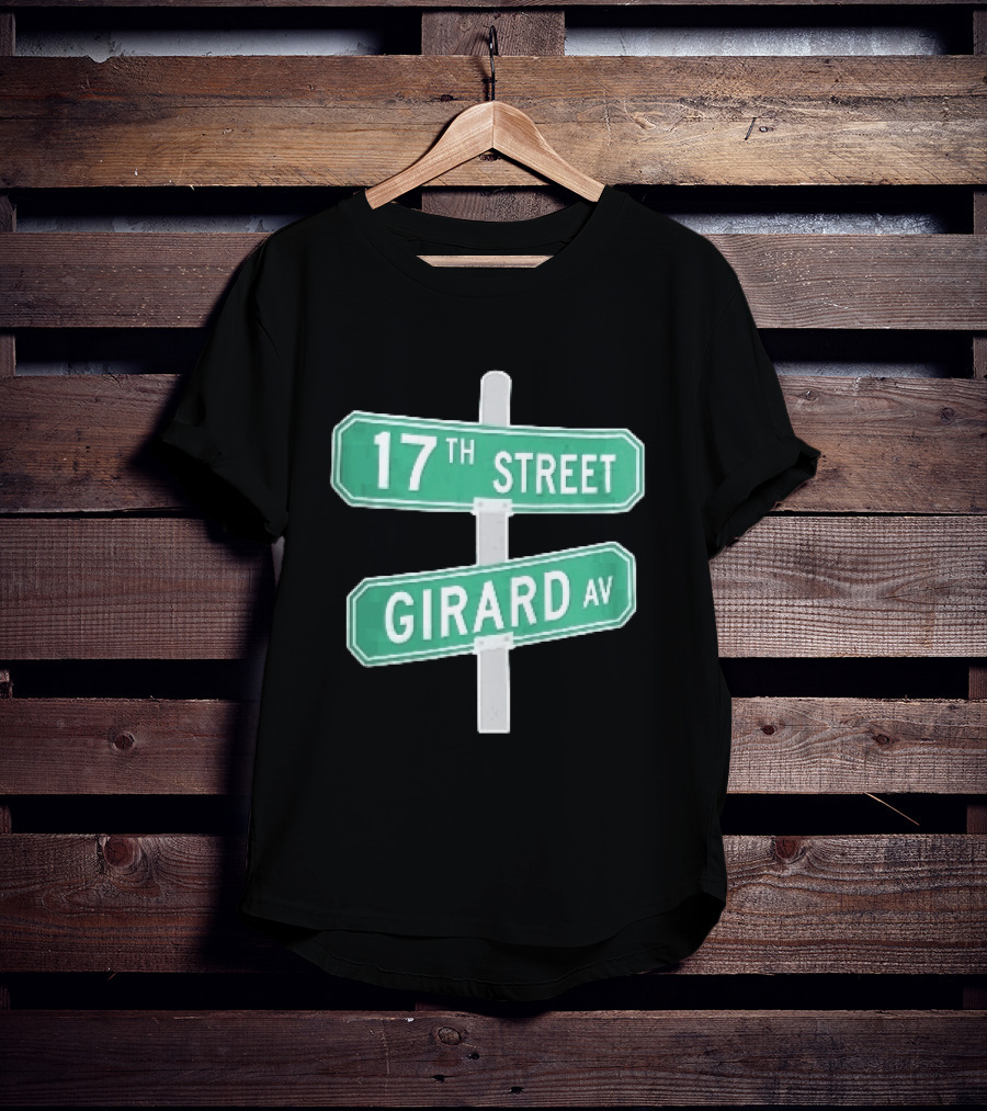 17th Street Girard Av Intersection Green Signs Metal Pole T-Shirt