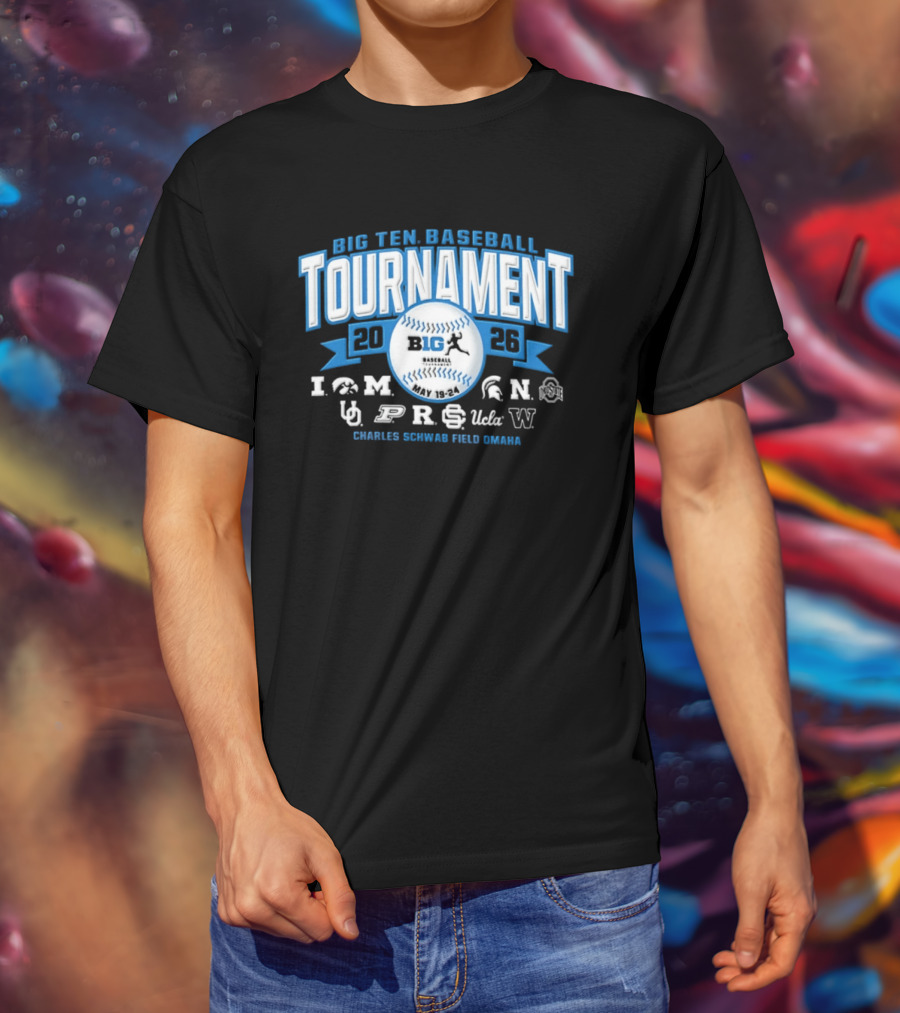 Big Ten Baseball Tournament 2026 Charles Schwab Field Omaha Iowa Michigan Purdue UCLA Ohio State T-Shirt