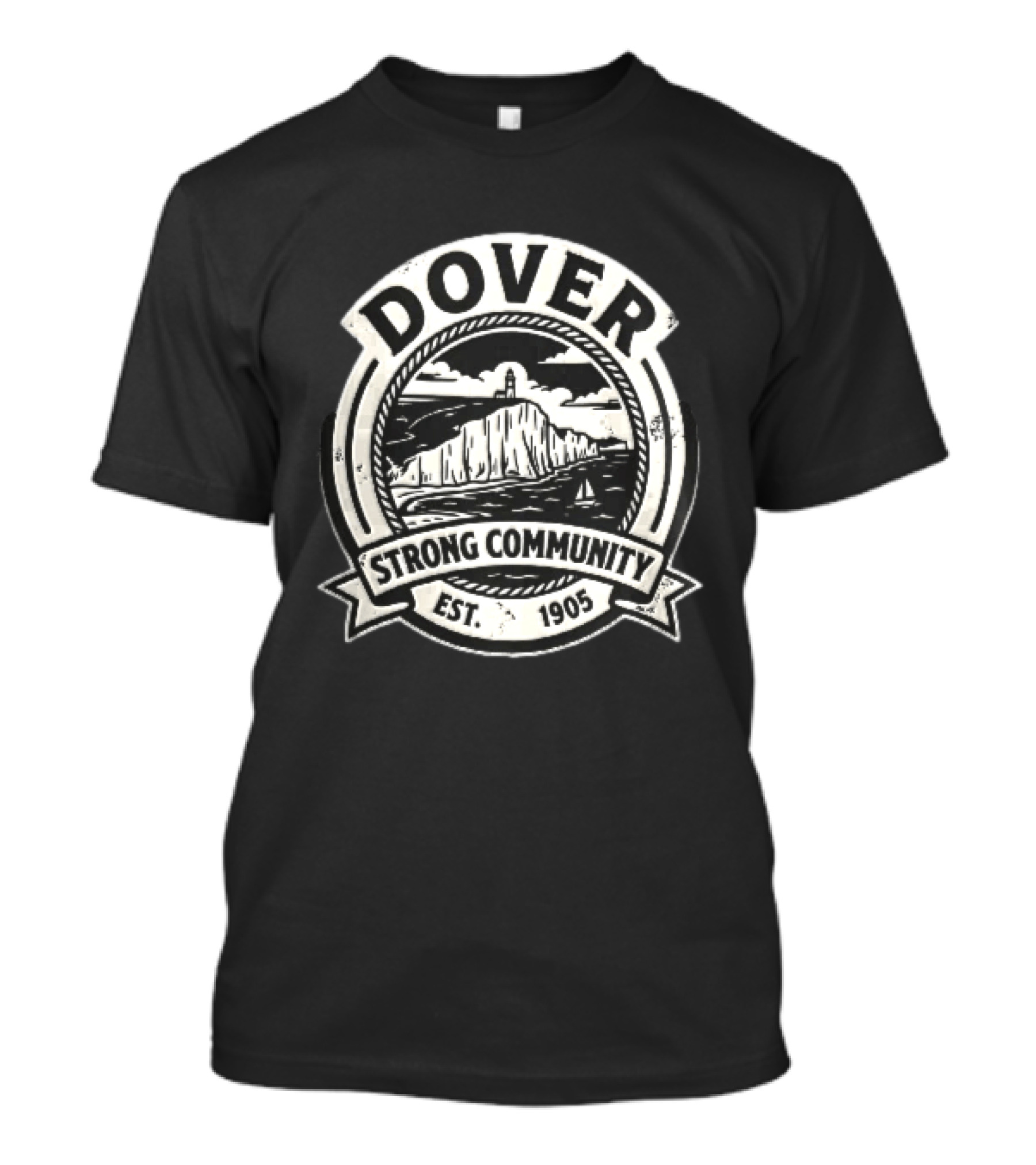 Dover Strong Community Est 1905 Distressed White Cliffs Lighthouse T-Shirt