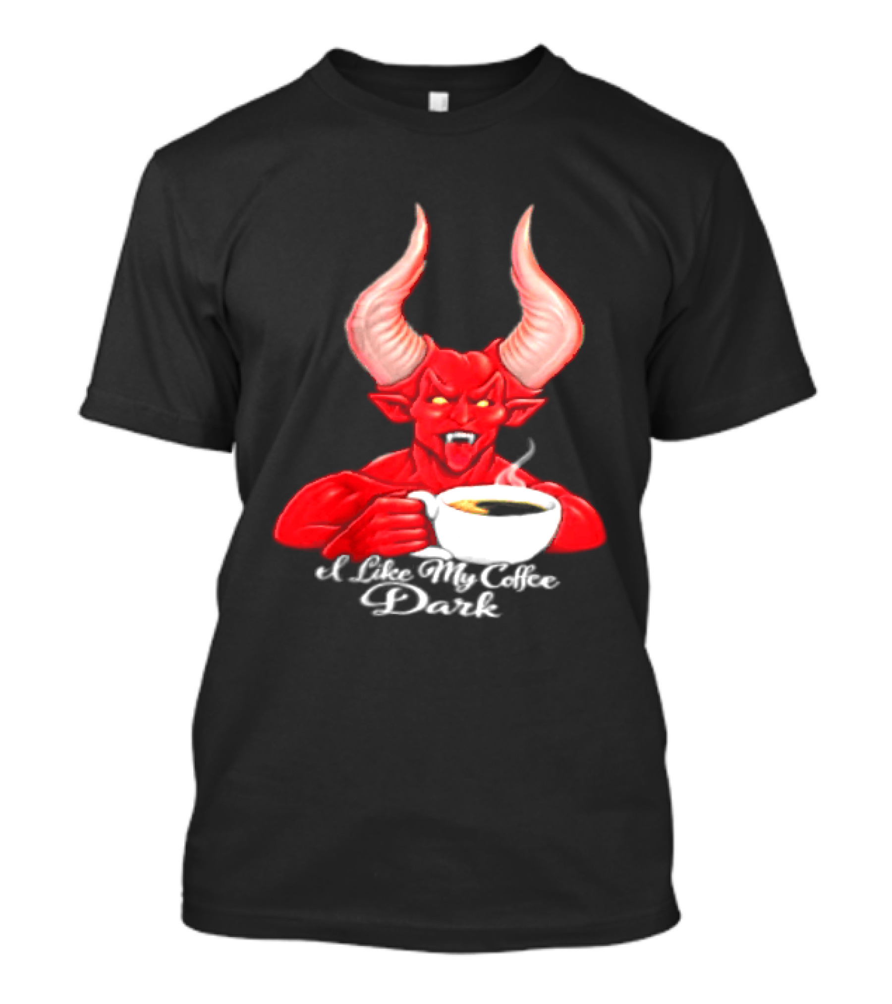 I Like My Coffee Dark Devil Demon Satan Red Horns Coffee T-Shirt