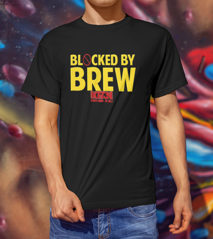 Blocked By Brew KFAN Sports Radio FM 100.3 T-Shirt