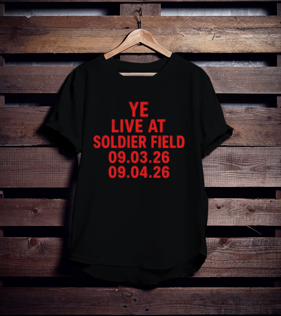 Ye Live At Soldier Field September 3 4 2026 Concert T-Shirt