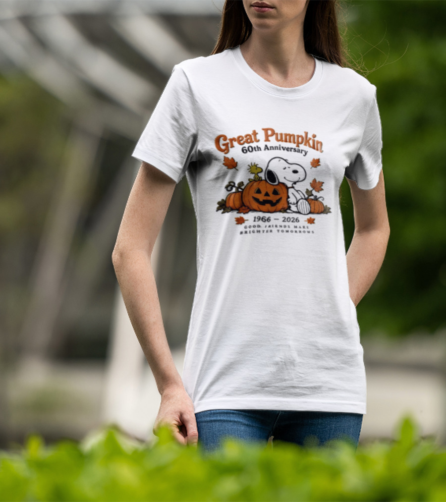 Great Pumpkin 60th Anniversary 1966 2026 Snoopy Woodstock Peanuts Good Friends Make Brighter Tomorrows T-Shirt