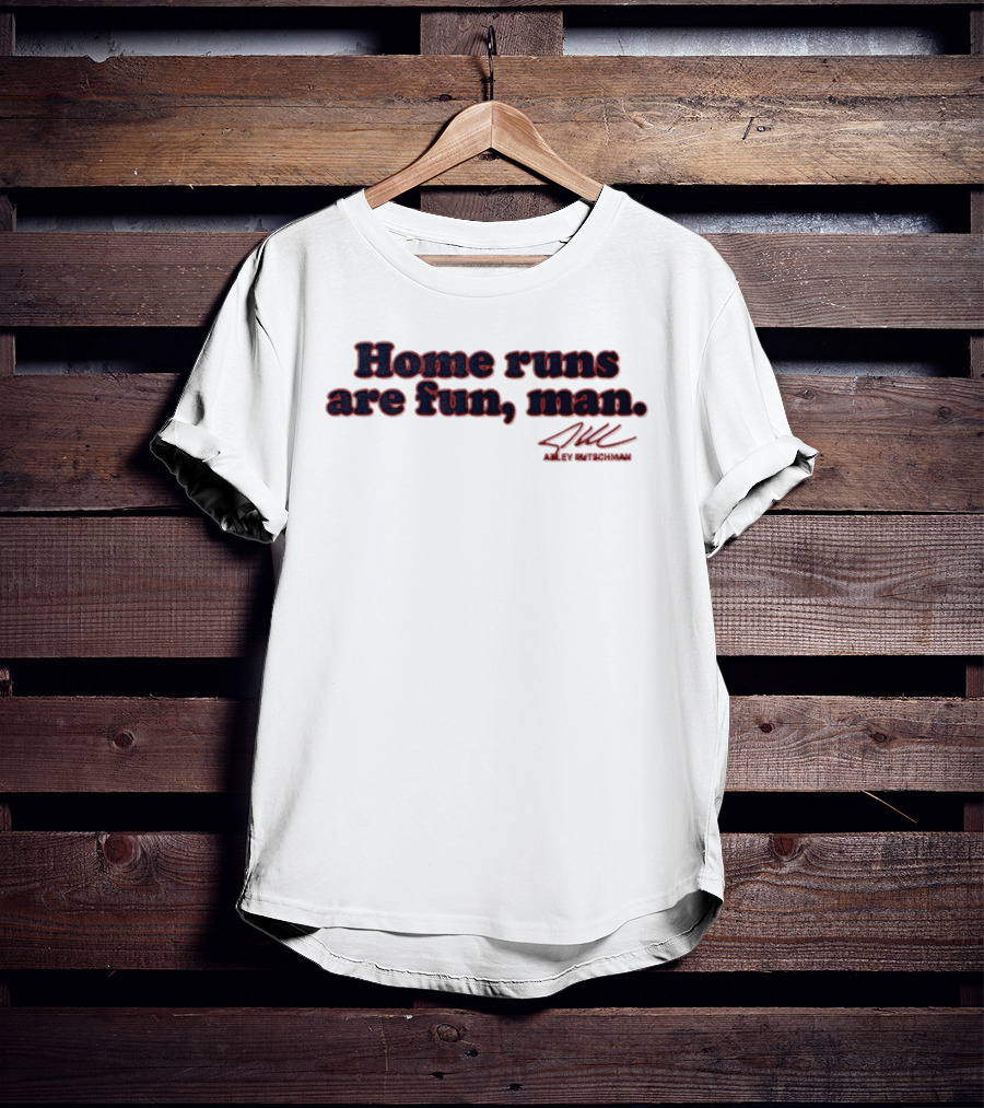 Home Runs Are Fun Man Adley Rutschman Signature Boston Red Sox 2026 T-Shirt