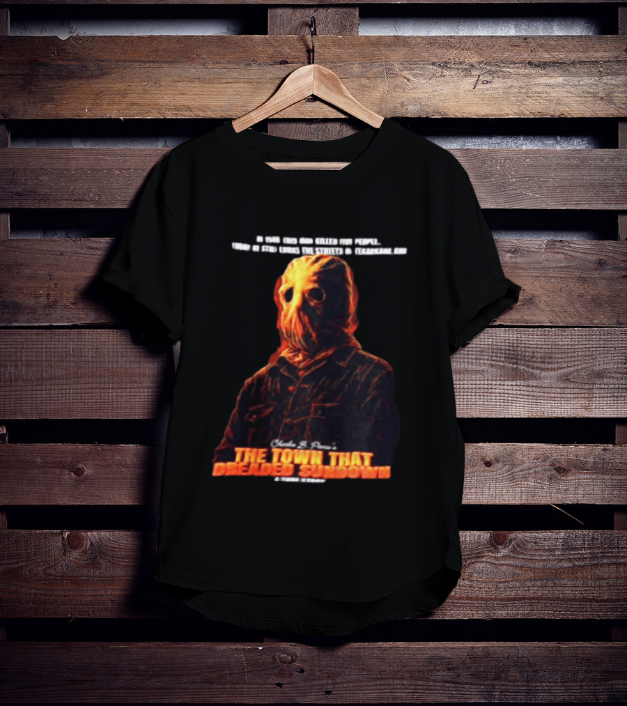 The Town That Dreaded Sundown Horror Movie Phantom Killer T-Shirt