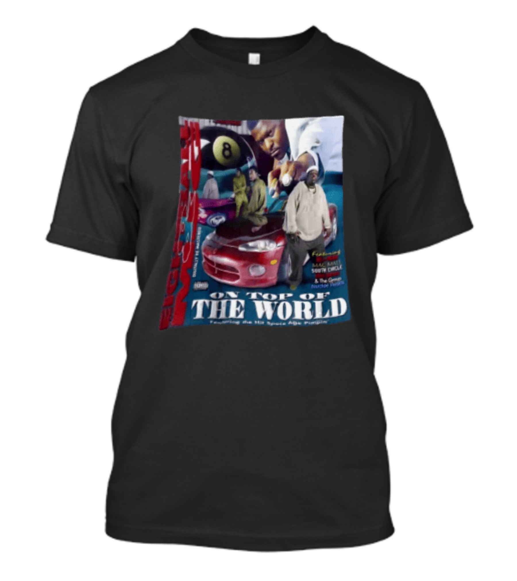 8 Ball On Top Of The World Featuring Mac Mall South Circle Space Age Pimpin Album T-Shirt