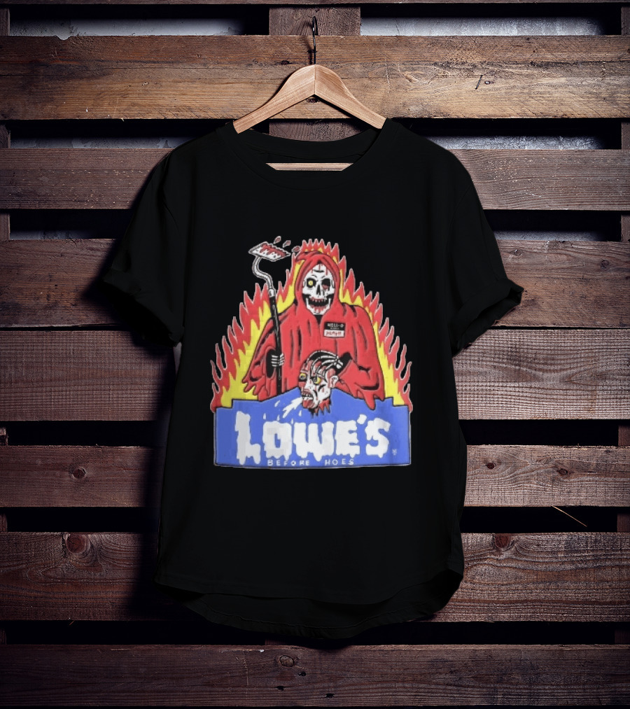 Lowes Before Hoes Hell O Death Grim Reaper Severed Head Paint Roller Cartoon T-Shirt