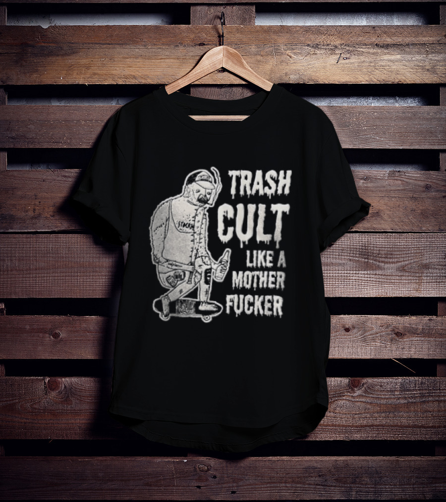 Trash Cult Like A Mother Fucker Skater With Spiked Bat T-Shirt