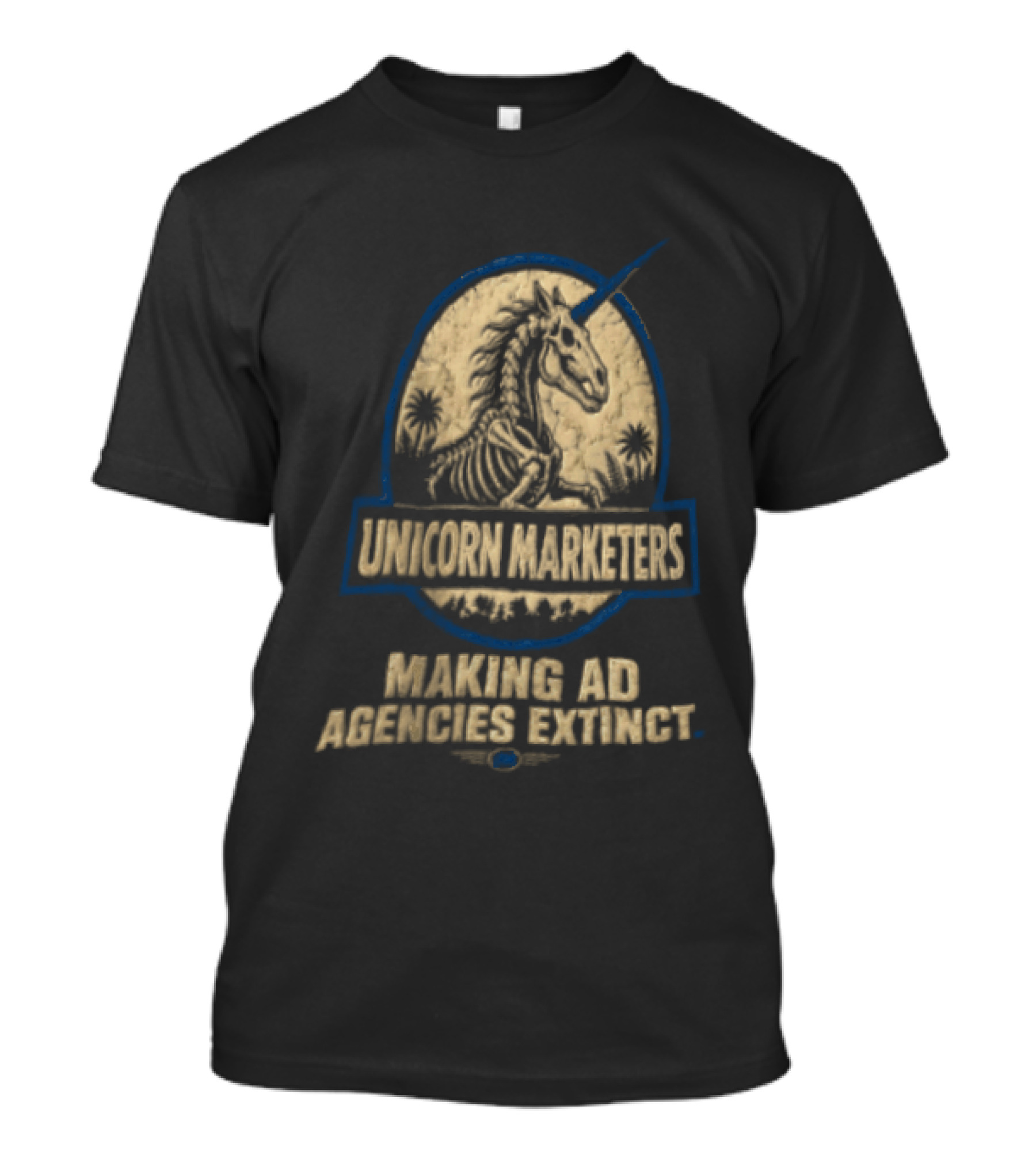 Unicorn Marketers Making Ad Agencies Extinct Skeleton Unicorn T-Shirt