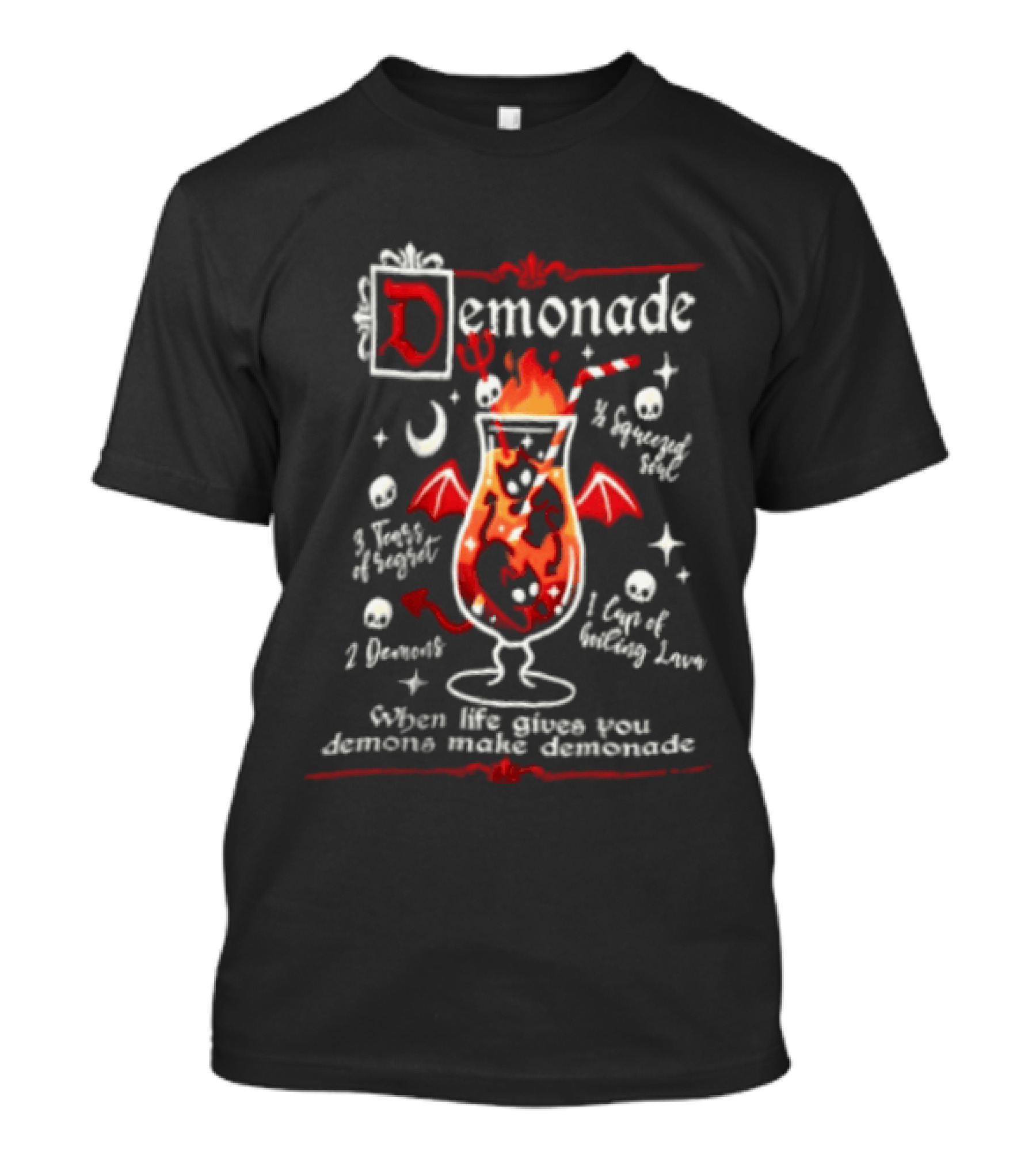 Demonade Spicy Drink With Occult Humor And Fire T-Shirt