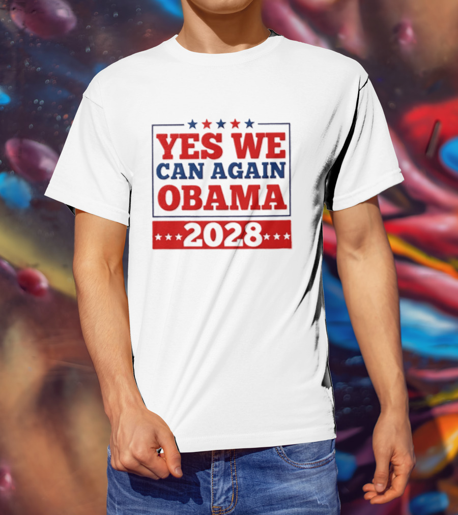 Yes We Can Again Obama 2028 Political Presidential Campaign T-Shirt