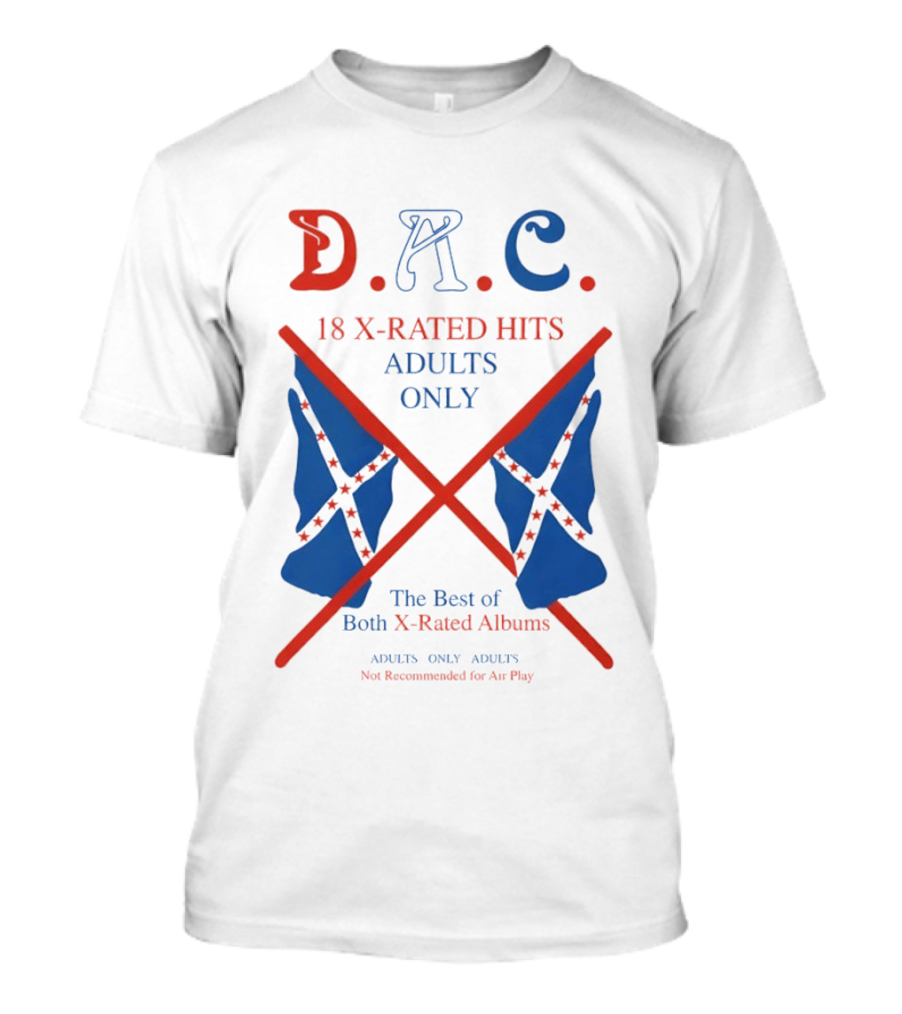 D.A.C. 18 X Rated Hits Adults Only The Best Of Both X Rated Albums T-Shirt
