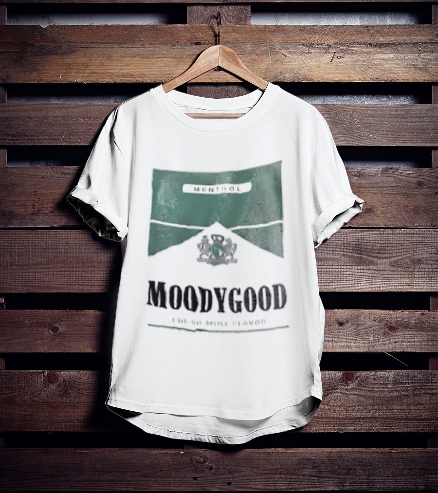 Moodygood Menthol Fresh Mint Flavor 100 Percent Fresh T-Shirt
