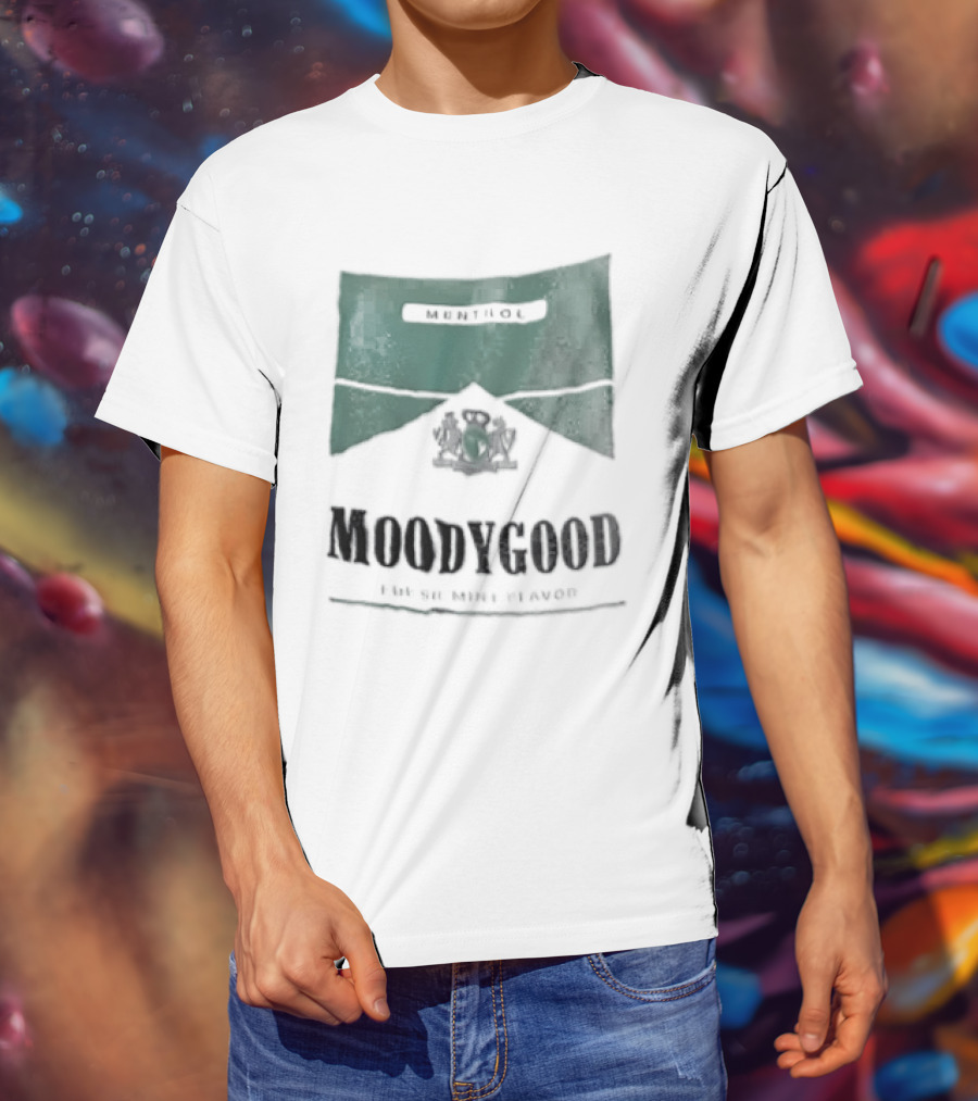 Moodygood Menthol Fresh Mint Flavor 100 Percent Fresh T-Shirt