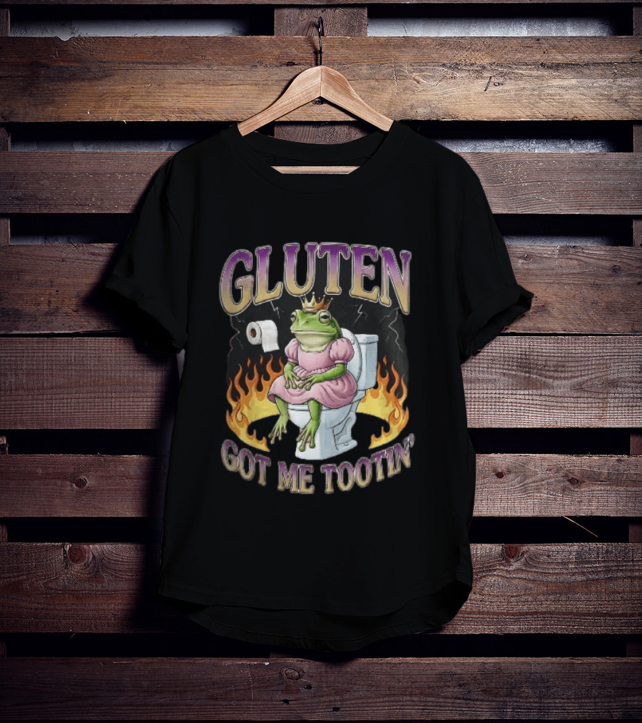 Gluten Got Me Tootin Cartoon Frog Princess Dress Toilet Flames T-Shirt