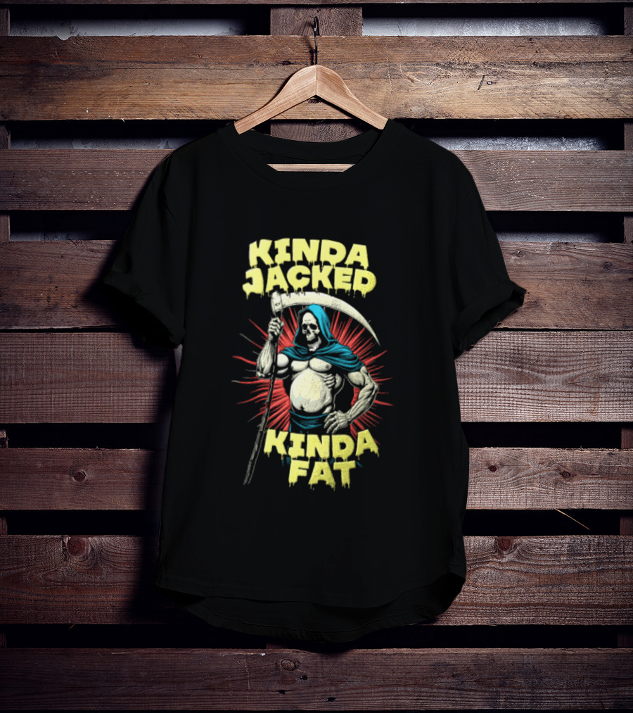 Kinda Jacked Kinda Fat Grim Reaper Parody Fitness Humor T-Shirt