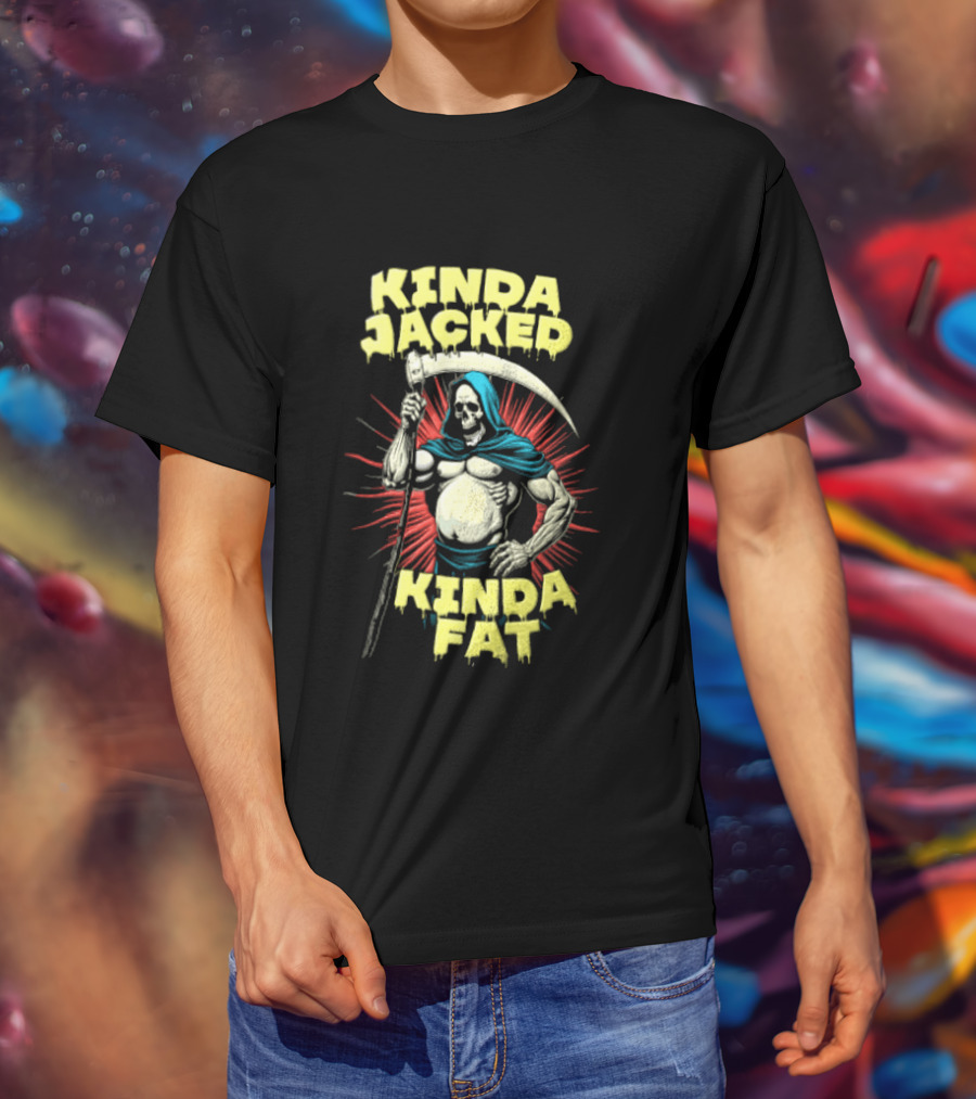 Kinda Jacked Kinda Fat Grim Reaper Parody Fitness Humor T-Shirt