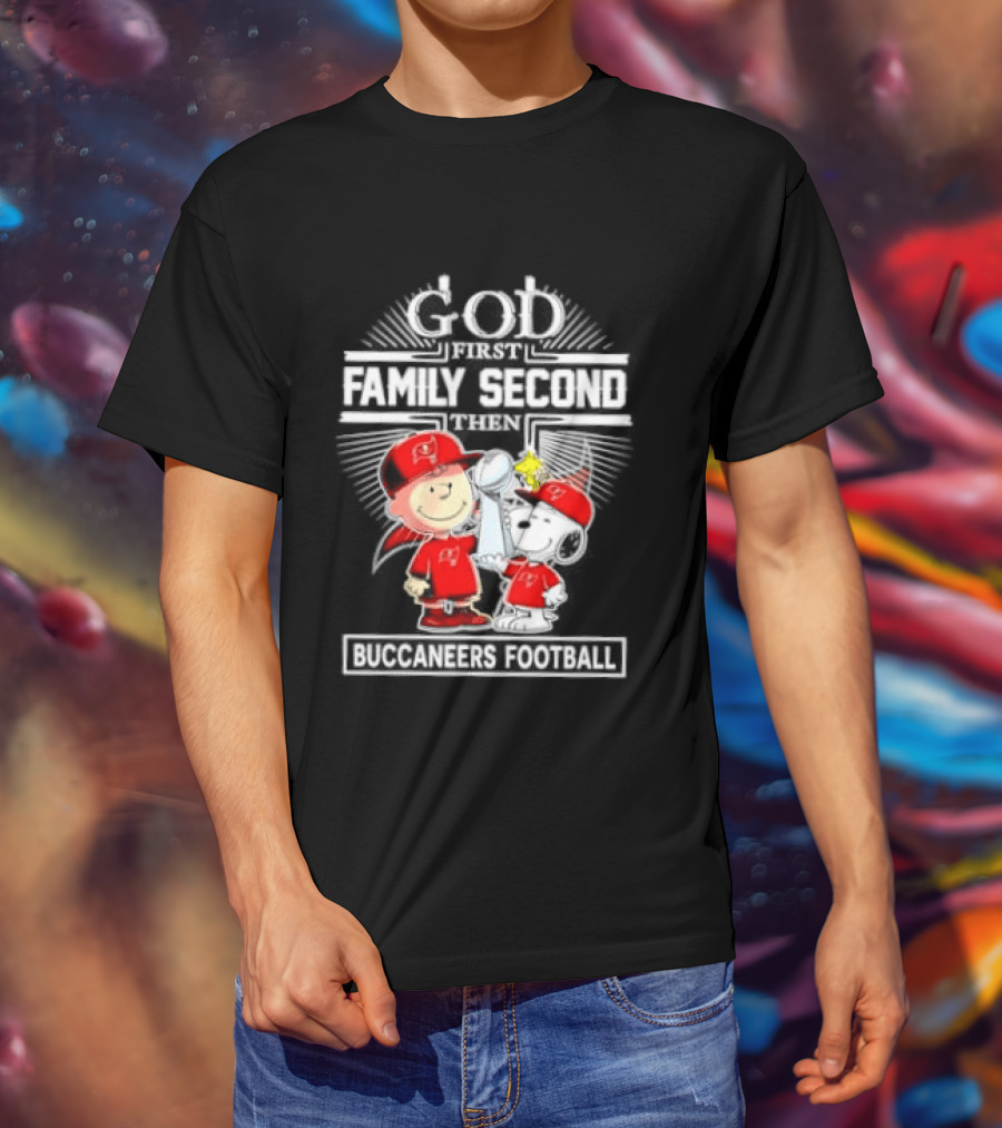 Snoopy God First Family Second Then Buccaneers Football Fan Gear T-Shirt