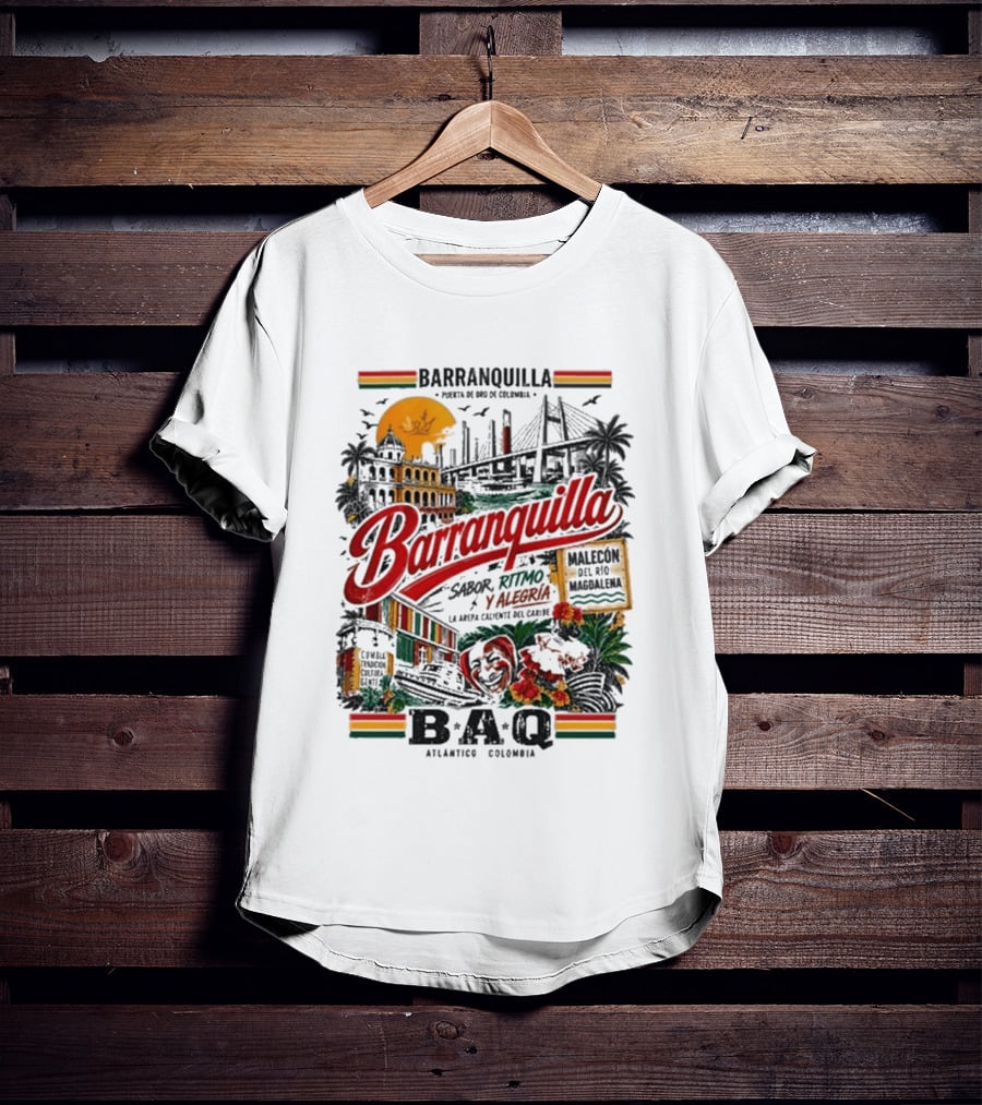 Barranquilla Colombia BAQ Sabor Ritmo Alegria Malecon Atlantico Explora T-Shirt