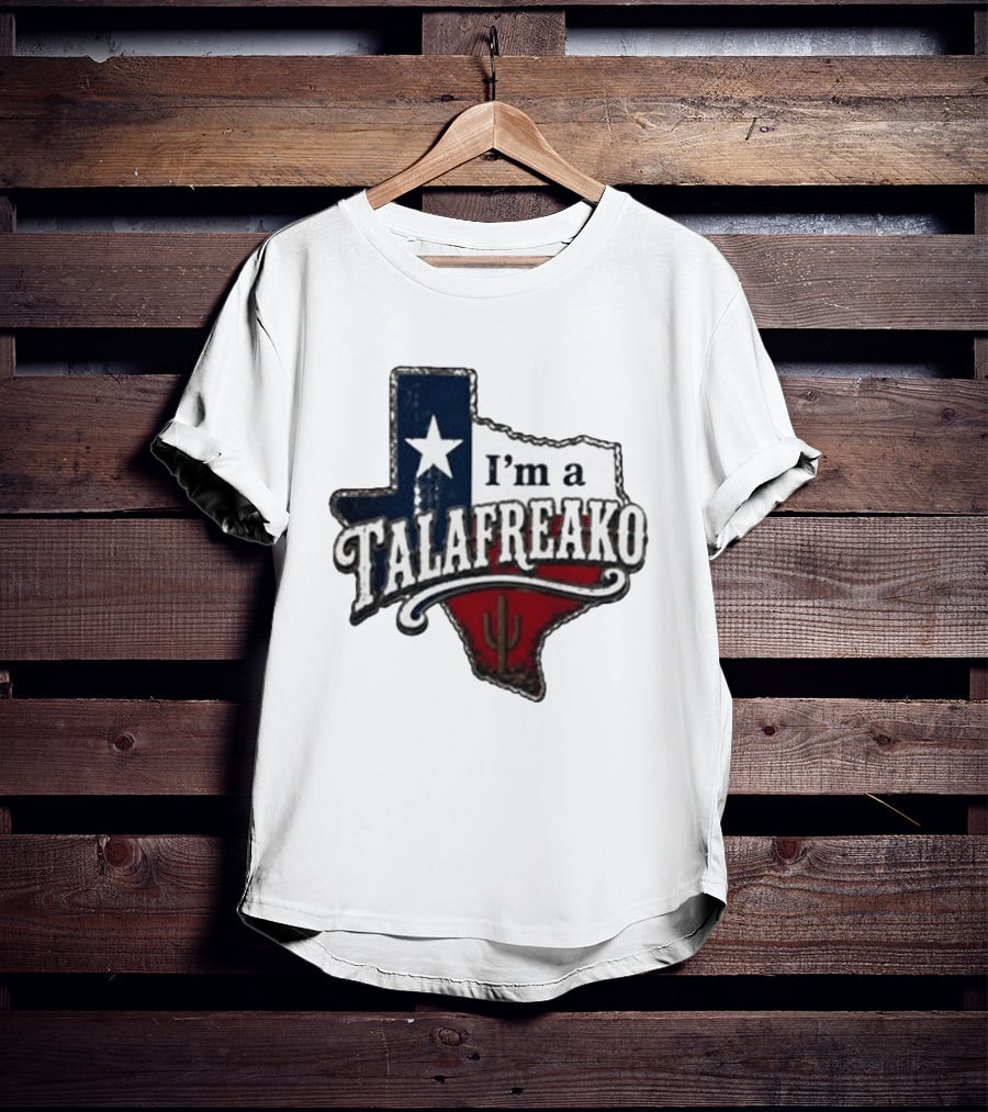I'm A Talafreako Texas Map Star Cactus T-Shirt