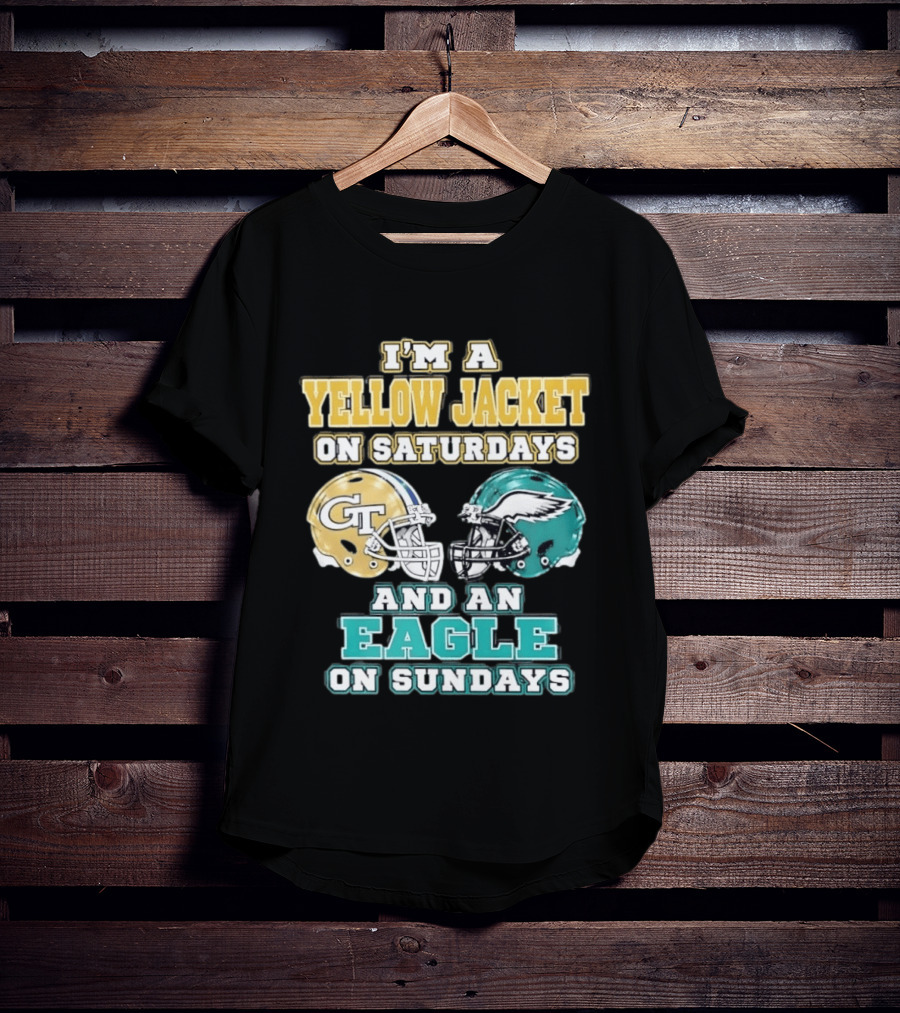 I'm A Yellow Jacket On Saturdays And An Eagle On Sundays GT Football Helmets T-Shirt