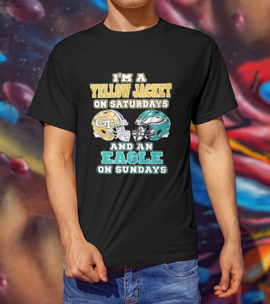 I'm A Yellow Jacket On Saturdays And An Eagle On Sundays GT Football Helmets T-Shirt