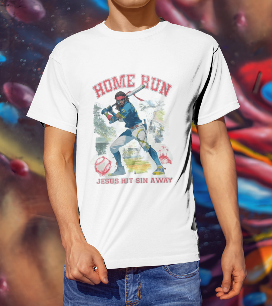 Home Run Jesus Hit Sin Away Baseball Faithful Player T-Shirt