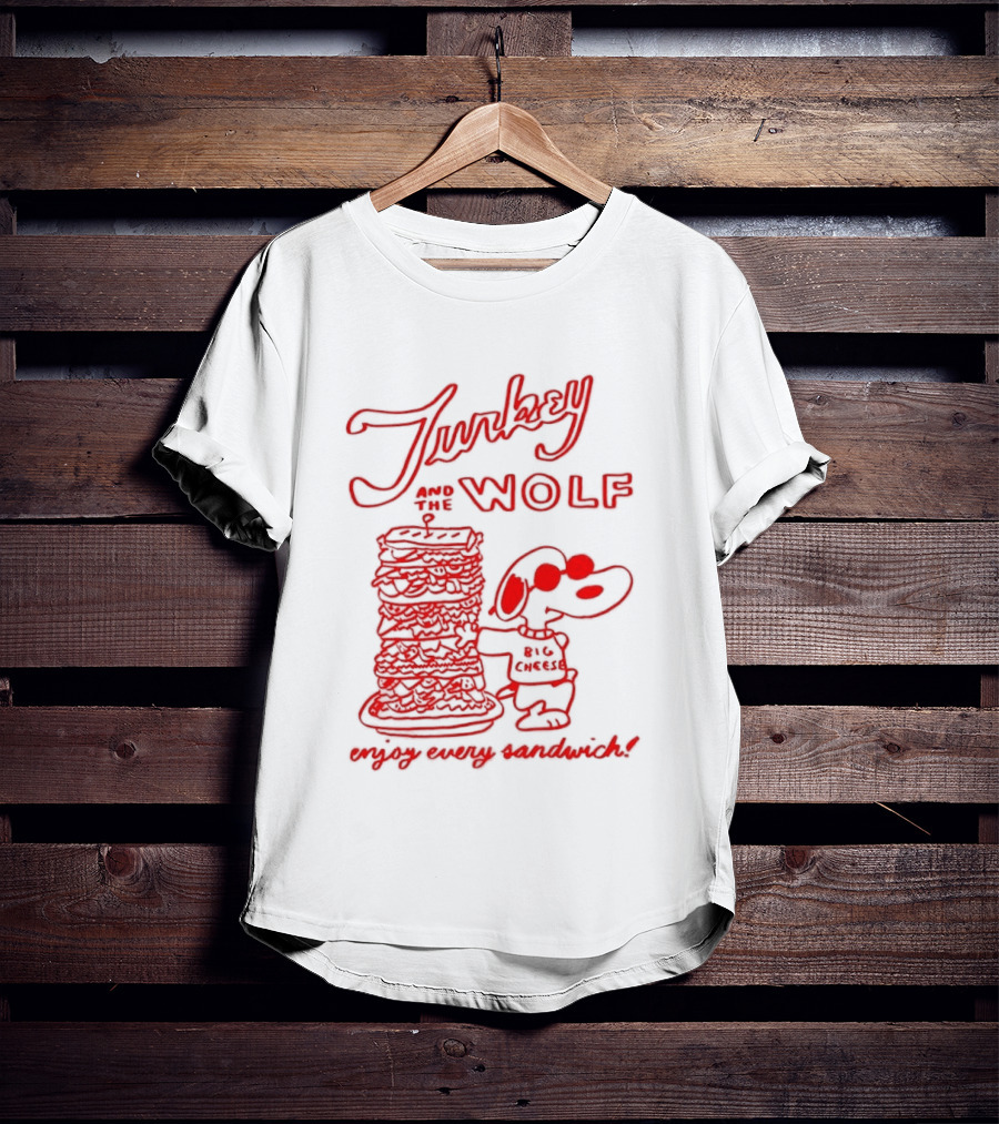 Turkey And The Wolf Big Cheese Enjoy Every Sandwich Stacked Cartoon Concept T-Shirt