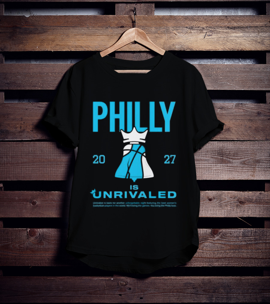 Philly Unrivaled 2027 Basketball Shop Season 3 Bus Tour Philadelphia T-Shirt