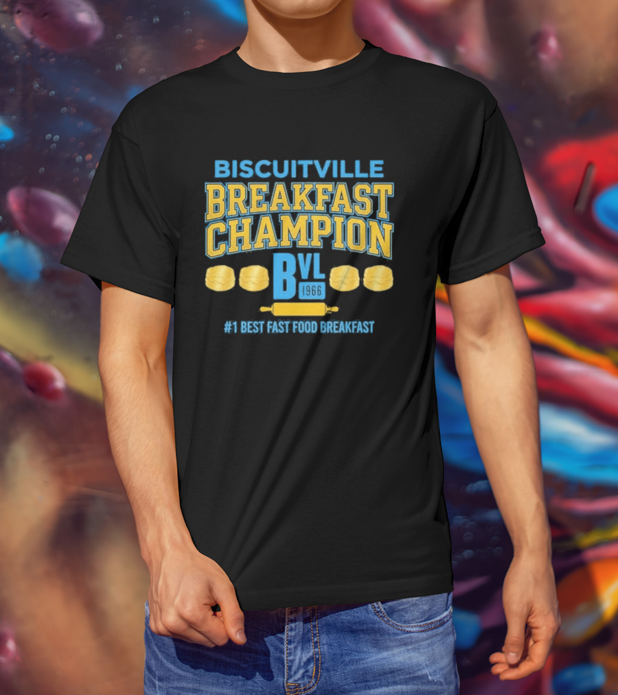 Biscuitville Breakfast Champion Best Fast Food Breakfast T-Shirt