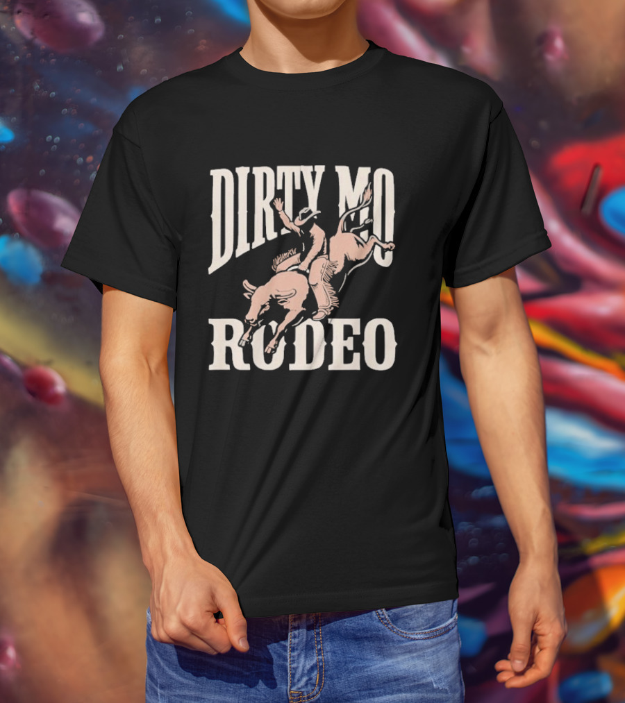 Dirty Mo Rodeo Cowboy Riding Bronco T-Shirt