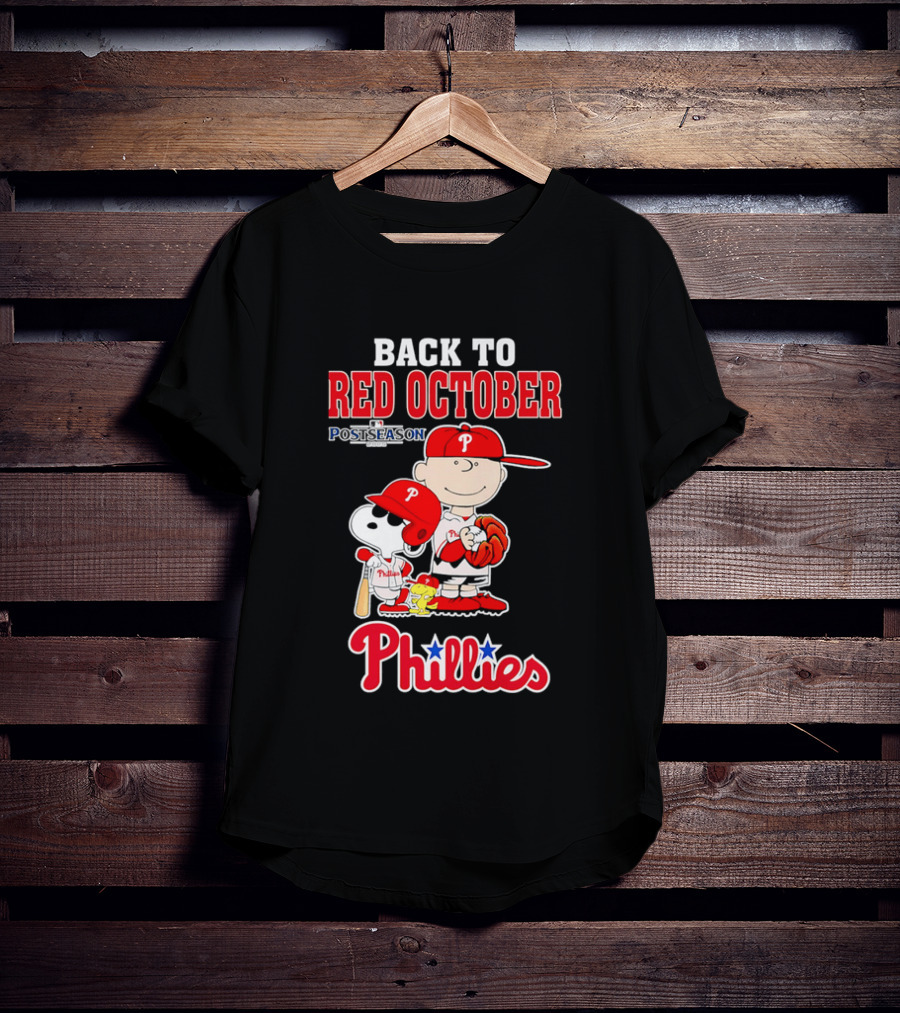 Snoopy Back To Red October Postseason Philadelphia Phillies MLB Playoffs Fan Gear T-Shirt