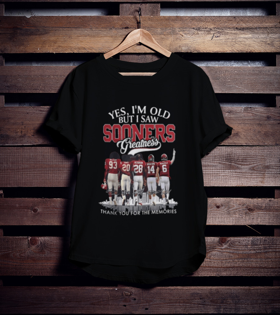 Yes I'm Old But I Saw Sooners Greatness Thank You For The Memories Boz Selmon Peterson Bradford Mayfield T-Shirt