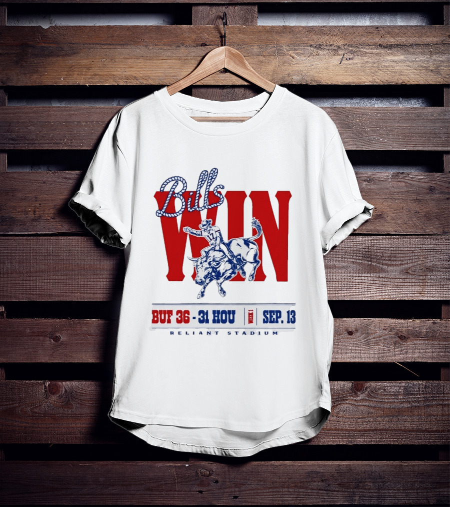 Bills Win Buffalo Vs Houston Cowboy Rodeo Reliant Stadium Sep 13 T-Shirt