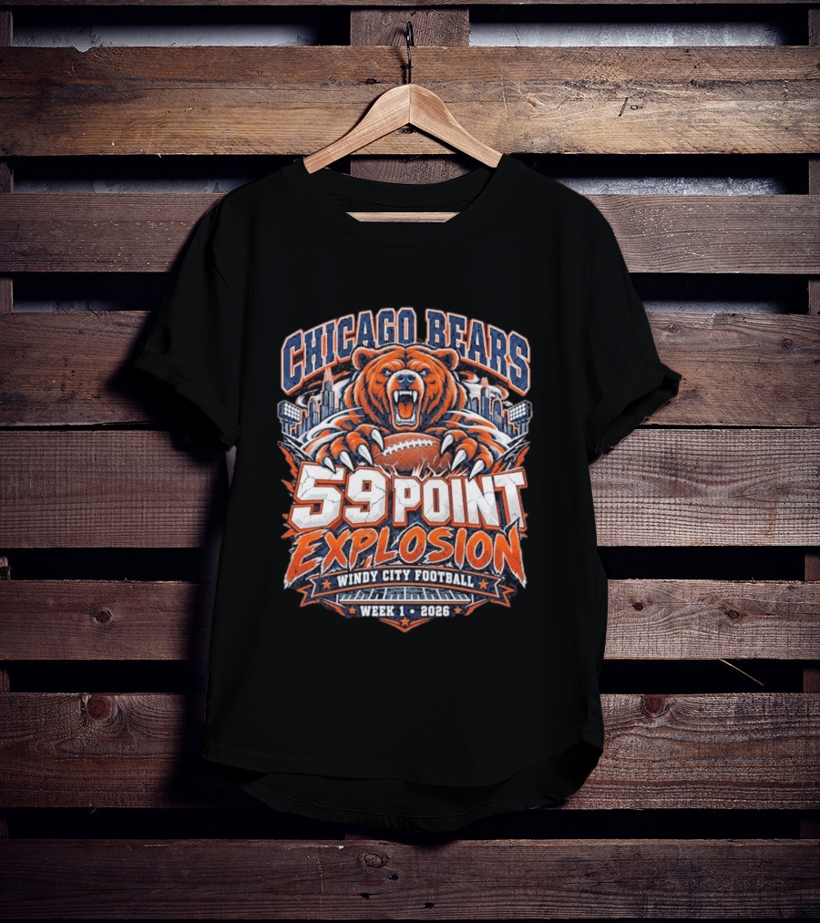 Chicago Bears 59 Point Explosion Windy City Football Week 1 2026 T-Shirt