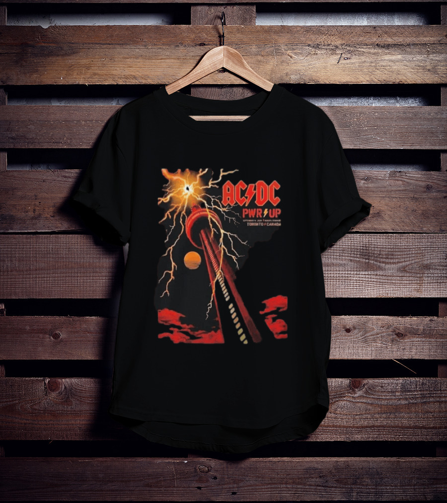 ACDC PWR UP Tour Toronto Canada Event September 16 2026 Rogers Stadium Thunderstruck CN Tower T-Shirt
