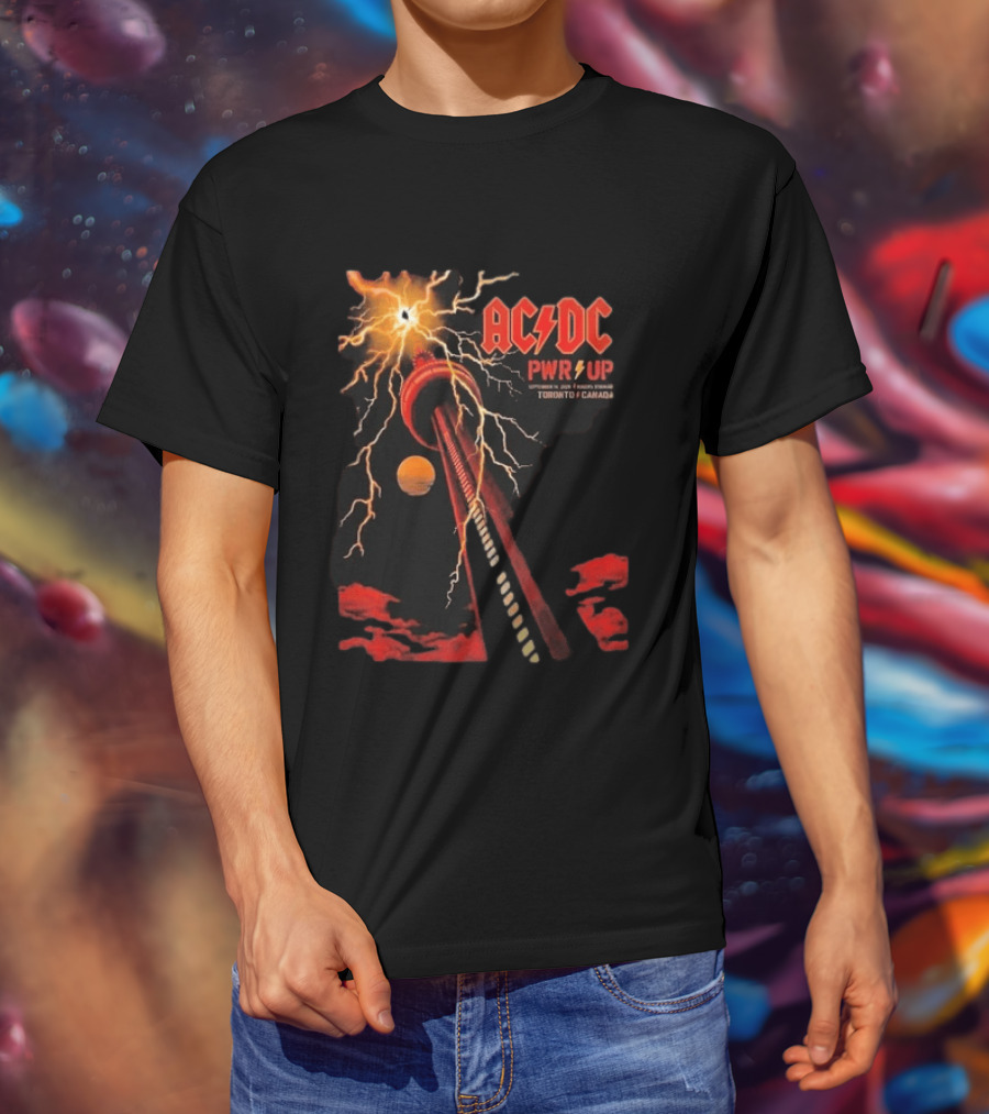 ACDC PWR UP Tour Toronto Canada Event September 16 2026 Rogers Stadium Thunderstruck CN Tower T-Shirt